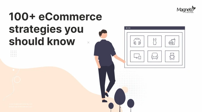 100+ eCommerce Strategies You Should Know