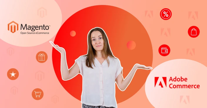 Adobe Commerce vs Magento Open Source: A Comprehensive Comparison