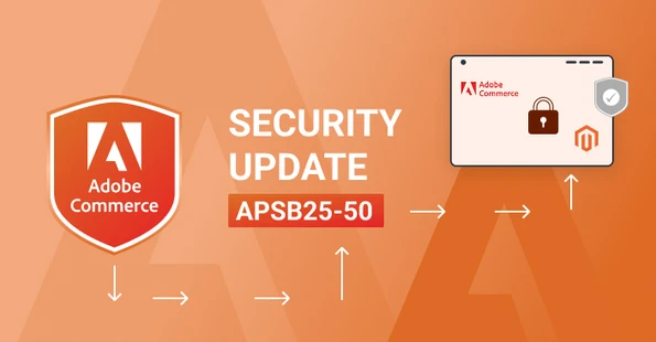 Critical Adobe Commerce And Magento Patch APSB25 50 Released