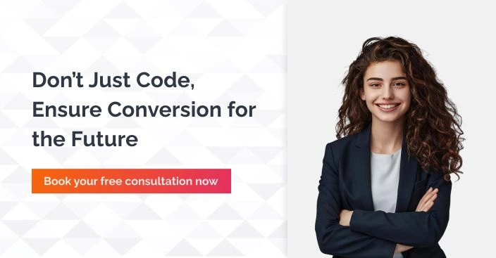 Dont Just Code Ensure Conversion For Future Connect Now 1 1