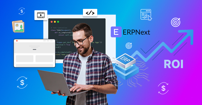 How ERPNext Development Services Maximise Your ROI