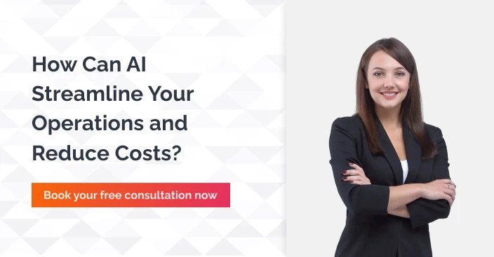 How Can AI Streamline Your Operation And Reduce Costs