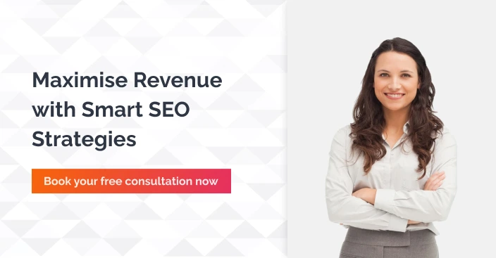 Maximise Revenue With Smart Seo Strategies Connect Now