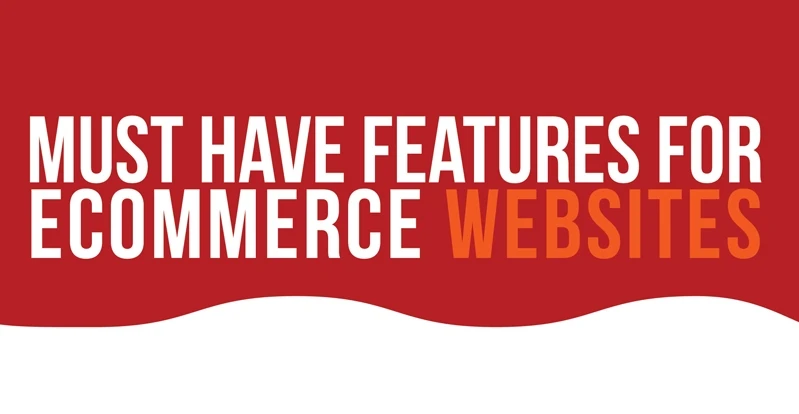 Necessary-Features-For-eCommerce-Websites