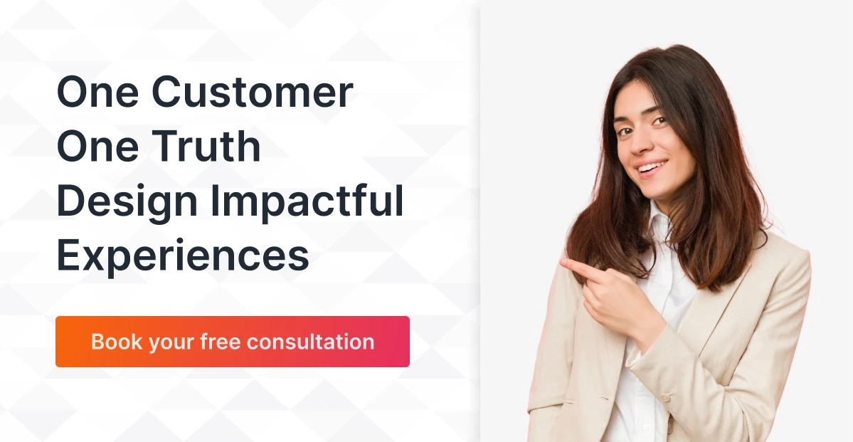 One Customer One Truth Design Impactful Experiences